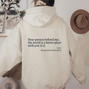 Women's White Inspirational Quote Hoodie – Oversized "Dear Person Behind Me" Sweatshirt